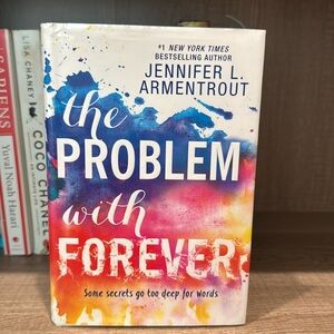 The Problem With Forever by Jennifer L Armentrout
